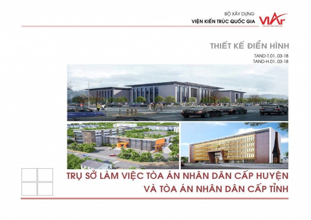 Thiết kế điển hình Trụ sở làm việc tòa án nhân dân cấp huyện và tòa án nhân dân cấp tỉnh