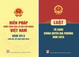 Hiến pháp sửa đổi năm 2025: Nền tảng pháp lý vững chắc cho sự phát triển bền vững của đất nước