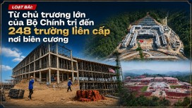 Kỳ 1: Một quyết sách, hàng trăm công trường nơi biên giới