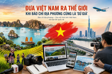 Kỳ 5: Khơi dậy sức mạnh mềm Việt Nam từ mỗi địa phương