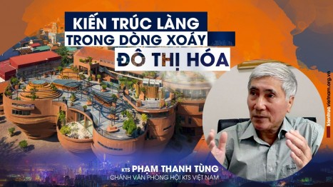 Kiến trúc làng trong dòng xoáy đô thị hóa