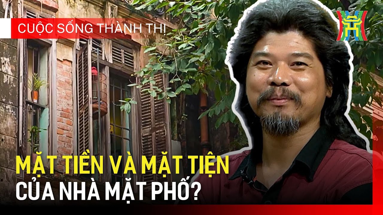 Mặt tiền và mặt tiện - Cuộc sống thành thị