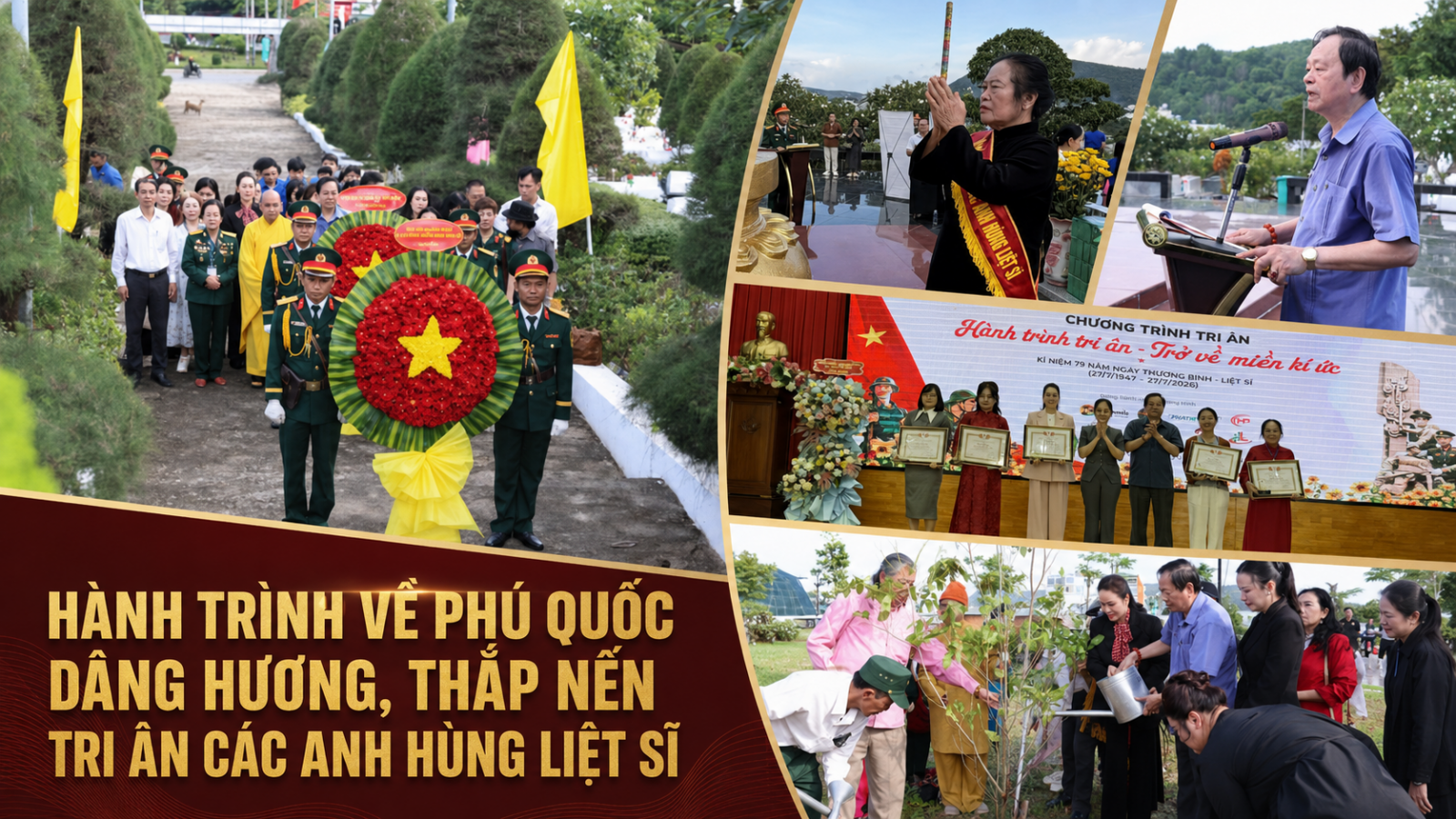 Hành trình Về Phú Quốc dâng hương, thắp nến tri ân các Anh hùng liệt sĩ 