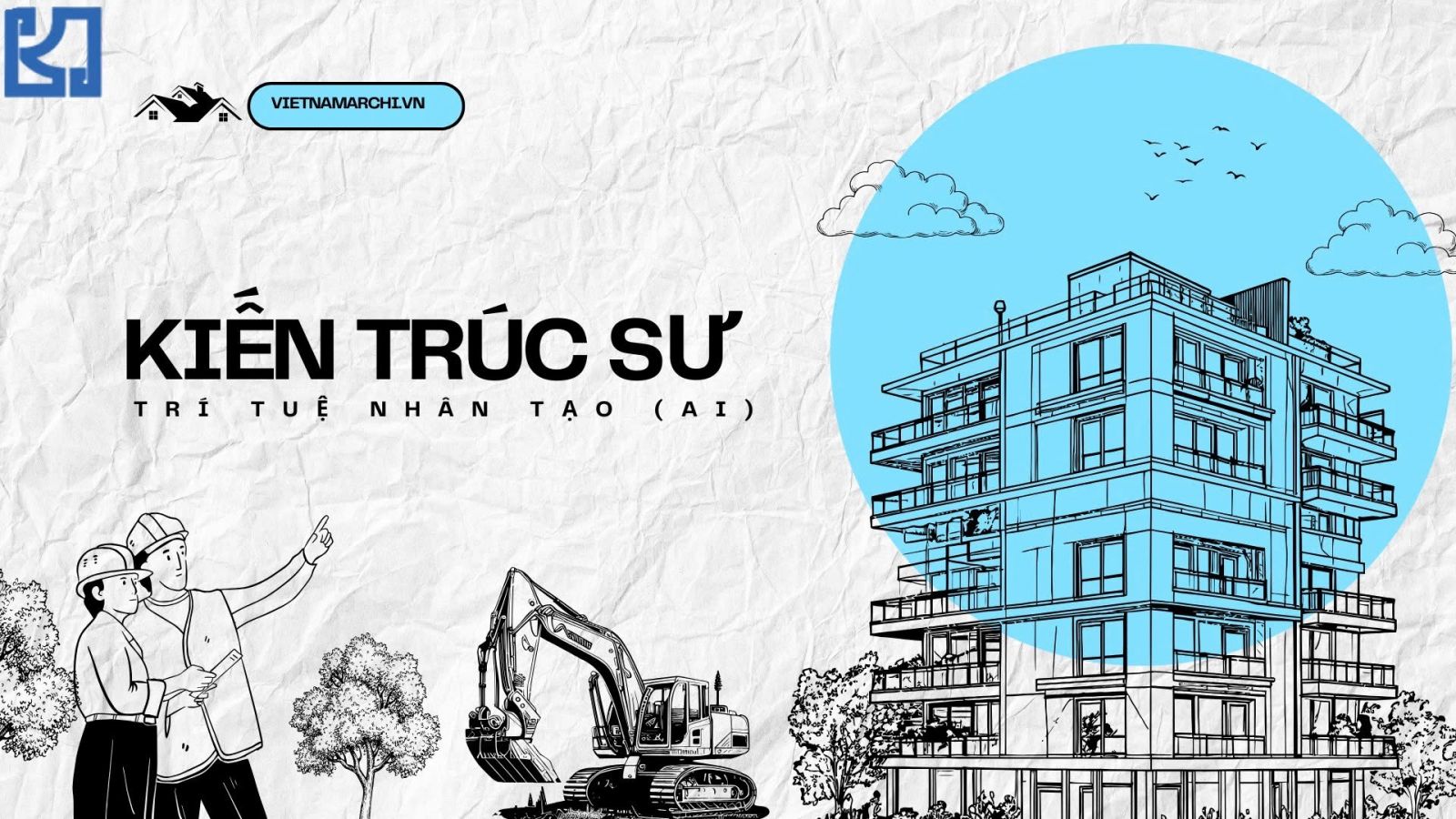 Kiến trúc sư không ngừng học hỏi và thử nghiệm AI để không bị tụt hậu