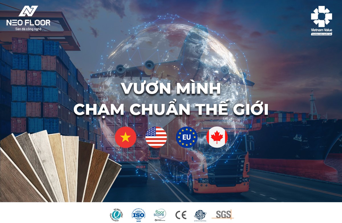 NEO FLOOR – Dấu ấn Việt trên hành trình chinh phục thế giới
