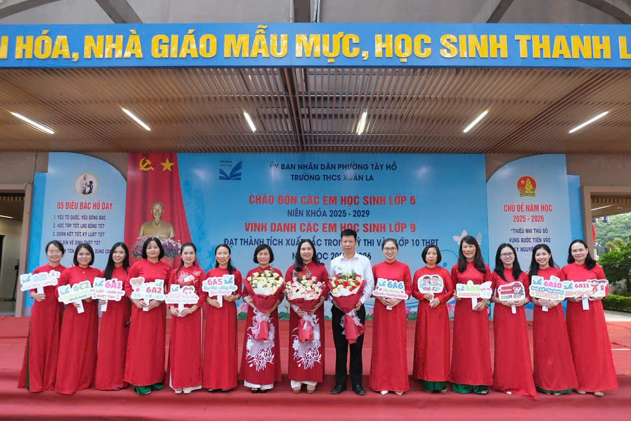 Trường THCS Xuân La chào đón học sinh lớp 6 – Thế hệ thứ 60, vinh danh học sinh đạt thành tích cao trong kỳ thi vào lớp 10